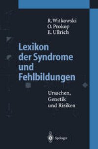 cover of the book Lexikon der Syndrome und Fehlbildungen: Ursachen, Genetik und Risiken