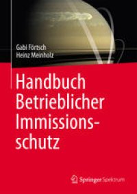 cover of the book Handbuch Betrieblicher Immissionsschutz