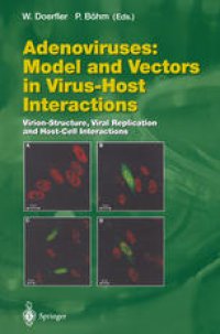 cover of the book Adenoviruses: Model and Vectors in Virus-Host Interactions: Virion-Structure, Viral Replication and Host-Cell Interactions