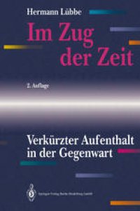 cover of the book Im Zug der Zeit: Verkürzter Aufenthalt in der Gegenwart