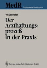 cover of the book Der Arzthaftungsprozeß in der Praxis