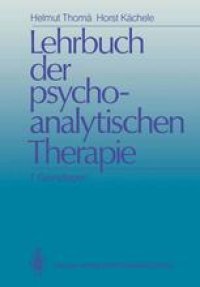 cover of the book Lehrbuch der psychoanalytischen Therapie: 1 Grundlagen