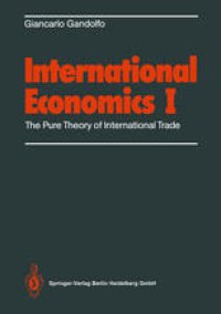 cover of the book International Economics I: The Pure Theory of International Trade