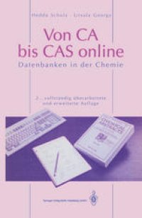 cover of the book Von CA bis CAS online: Datenbanken in der Chemie