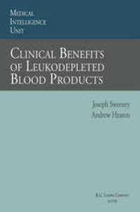 cover of the book Clinical Benefits of Leukodepleted Blood Products