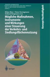 cover of the book Mögliche Maßnahmen, Instrumente und Wirkungen einer Steuerung der Verkehrs- und Siedlungsflächennutzung