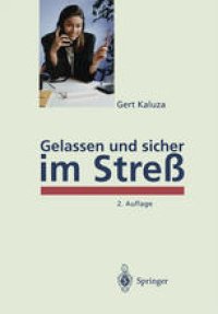 cover of the book Gelassen und sicher im Streß: Psychologisches Programm zur Gesundheitsförderung