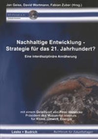 cover of the book Nachhaltige Entwicklung — Strategie für das 21. Jahrhundert?: Eine interdisziplinäre Annäherung