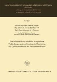 cover of the book Über die Einführung von Fluor in organische Verbindungen und zur Kenntnis der Fluorierung des Chloracetaldehyds mit Schwefeltetrafluorid