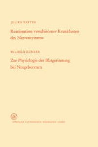 cover of the book Reanimation verschiedener Krankheiten des Nervensystems / Zur Physiologie der Blutgerinnung bei Neugeborenen