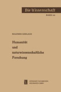 cover of the book Humanität und naturwissenschaftliche Forschung