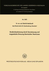 cover of the book Strukturbestimmung durch Kernstreuung und magnetische Streuung thermischer Neutronen