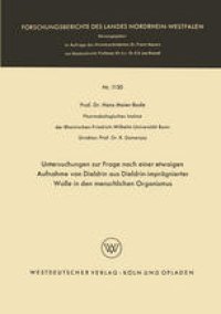 cover of the book Untersuchungen zur Frage nach einer etwaigen Aufnahme von Dieldrin aus Dieldrin-imprägnierter Wolle in den menschlichen Organismus