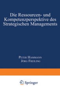 cover of the book Die Ressourcen- und Kompetenzperspektive des Strategischen Managements