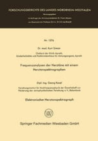 cover of the book Frequenzanalysen der Herztöne mit einem Herztonspektrographen. Elektronischer Herztonspektrograph