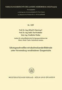 cover of the book Schutzgasschweißen mit abschmelzender Elektrode unter Verwendung verschiedener Gasgemische