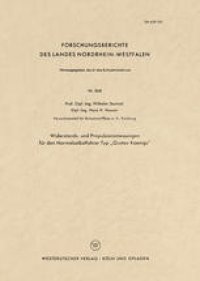 cover of the book Widerstands- und Propulsionsmessungen für den Normalselbstfahrer Typ „Gustav Koenigs“