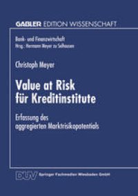 cover of the book Value at Risk für Kreditinstitute: Erfassung des aggregierten Marktrisikopotentials