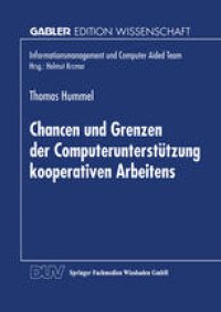 cover of the book Chancen und Grenzen der Computerunterstützung kooperativen Arbeitens