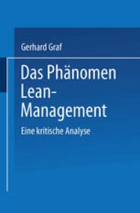 cover of the book Das Phänomen Lean Management: Eine kritische Analyse