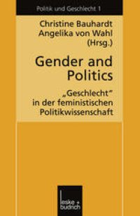 cover of the book Gender and Politics: „Geschlecht“ in der feministischen Politikwissenschaft