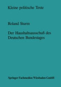 cover of the book Der Haushaltsausschuß des Deutschen Bundestages: Struktur und Entscheidungsprozeß