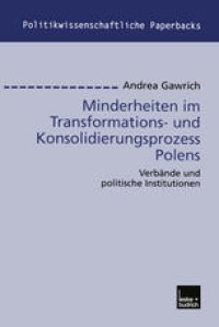 cover of the book Minderheiten im Transformations- und Konsolidierungsprozess Polens: Verbände und politische Institutionen