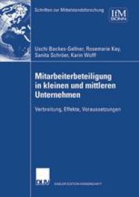 cover of the book Mitarbeiterbeteiligung in kleinen und mittleren Unternehmen: Verbreitung, Effekte, Voraussetzungen