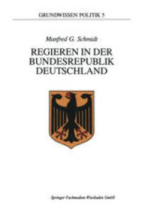 cover of the book Regieren in der Bundesrepublik Deutschland