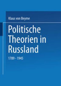 cover of the book Politische Theorien in Russland: 1789–1945