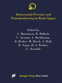 cover of the book Intracranial Pressure and Neuromonitoring in Brain Injury: Proceedings of the Tenth International ICP Symposium, Williamsburg, Virginia, May 25–29, 1997