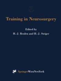 cover of the book Training in Neurosurgery: Proceedings of the Conference on Neurosurgical Training and Research, Munich, October 6–9, 1996