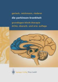 cover of the book Die Parkinson-Krankheit: Grundlagen, Klinik, Therapie