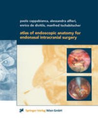 cover of the book Atlas of Endoscopic Anatomy for Endonasal Intracranial Surgery