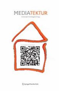 cover of the book Mediatektur: Die Gestaltung medial erweiterter Räume