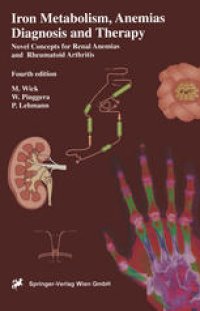 cover of the book Iron Metabolism, Anemias. Diagnosis and Therapy: Novel concepts in the anemias of renal and rheumatoid disease