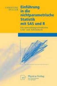 cover of the book Einführung in die nichtparametrische Statistik mit SAS und R: Ein anwendungsorientiertes Lehr- und Arbeitsbuch