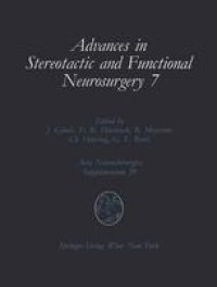 cover of the book Advances in Stereotactic and Functional Neurosurgery 7: Proceedings of the 7th Meeting of the European Society for Stereotactic and Functional Neurosurgery, Birmingham 1986