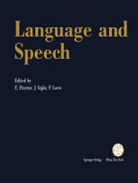 cover of the book Language and Speech: Proceedings of the Fifth Convention of the Academia Eurasian Neurochirurgica, Budapest, September 19–22, 1990