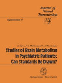 cover of the book Studies of Brain Metabolism in Psychiatric Patients: Can Standards Be Drawn?