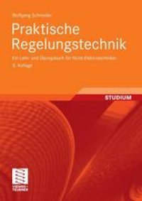 cover of the book Praktische Regelungstechnik: Ein Lehr- und Übungsbuch für Nicht-Elektrotechniker