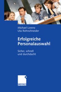 cover of the book Erfolgreiche Personalauswahl: Sicher, schnell und durchdacht