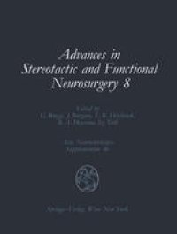 cover of the book Advances in Stereotactic and Functional Neurosurgery 8: Proceedings of the 8th Meeting of the European Society for Stereotactic and Functional Neurosurgery, Budapest 1988