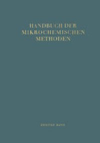 cover of the book Handbuch der Mikrochemischen Methoden: Band II Verwendung der Radioaktivität in der Mikrochemie