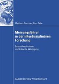 cover of the book Meinungsführer in der interdisziplinären Forschung: Bestandsaufnahme und kritische Würdigung