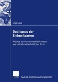 cover of the book Dualismus der Einkunftsarten: Ansätze zur Steuerreformdiskussion aus betriebswirtschaftlicher Sicht