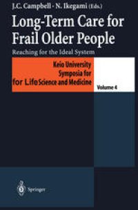 cover of the book Long-Term Care for Frail Older People: Reaching for the Ideal System