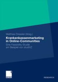 cover of the book Krankenkassenmarketing in Online-Communities: Eine Feasibility-Studie am Beispiel von studiVZ