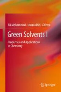 cover of the book Green Solvents I: Properties and Applications in Chemistry