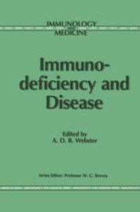 cover of the book Immunodeficiency and Disease